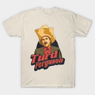 Turd Ferguson // Retro Style Design T-Shirt